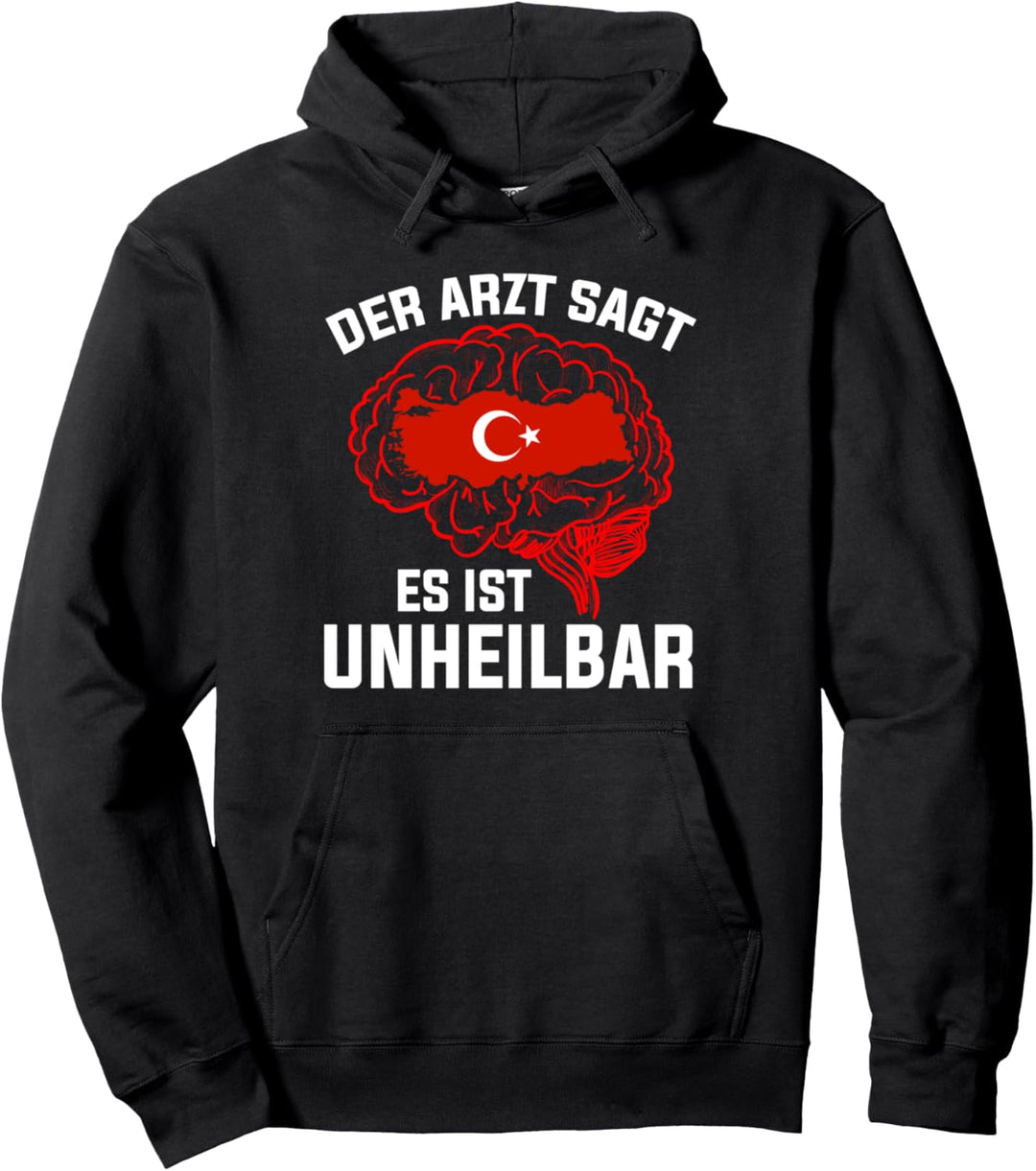 Türkisch Arzt Türke Türkin Türkei Pullover Hoodie