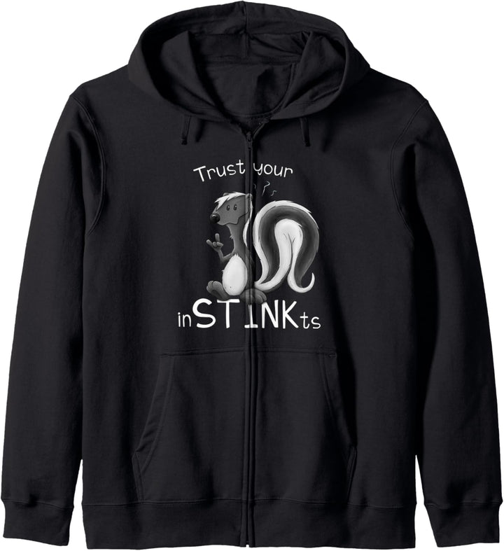 Trust your inSTINKts stinkendes Skunk Stinktier Kapuzenjacke