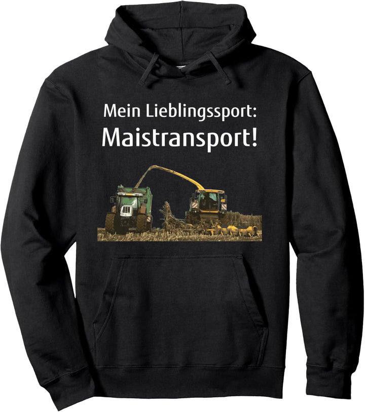 Mais häckseln Landwirt Bauer Lohner Mais-Ernte Maistransport Pullover Hoodie