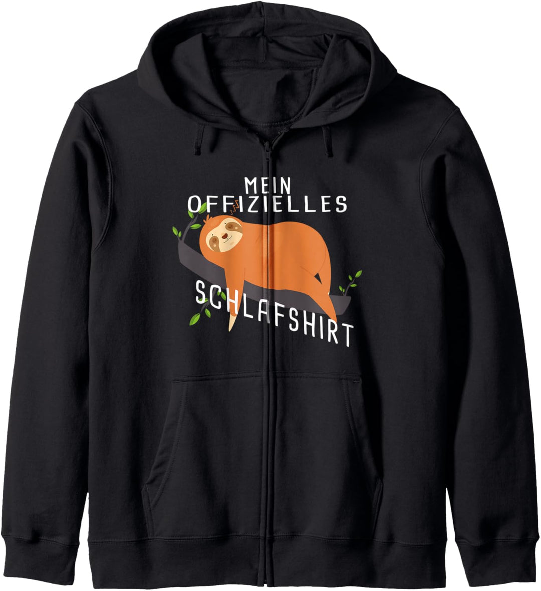 Mein Offizielles Schlafshirt - Faultier Kapuzenjacke