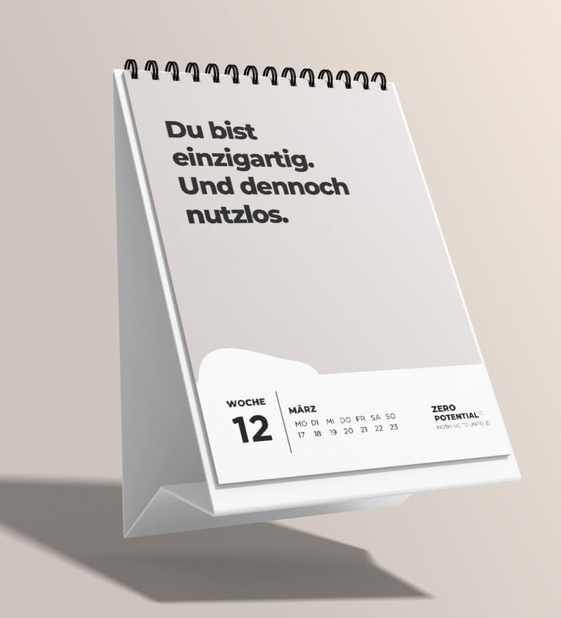 Demotivierender Tischkalender 2025 | 52 Wochen mit 52 unmotivierendenden Sprüchen Träume nicht dein