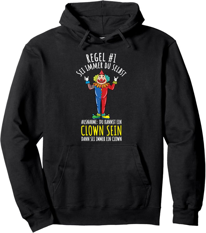 Sei Immer Du Selbst Lustiges Clown Pullover Hoodie