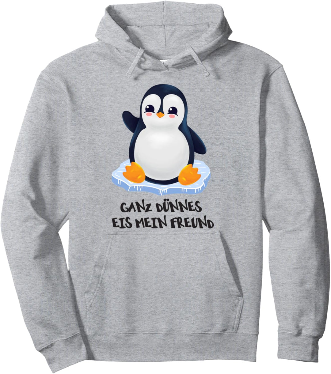 Pinguin Ganz Dünnes Eis Mein Freund Pullover Hoodie