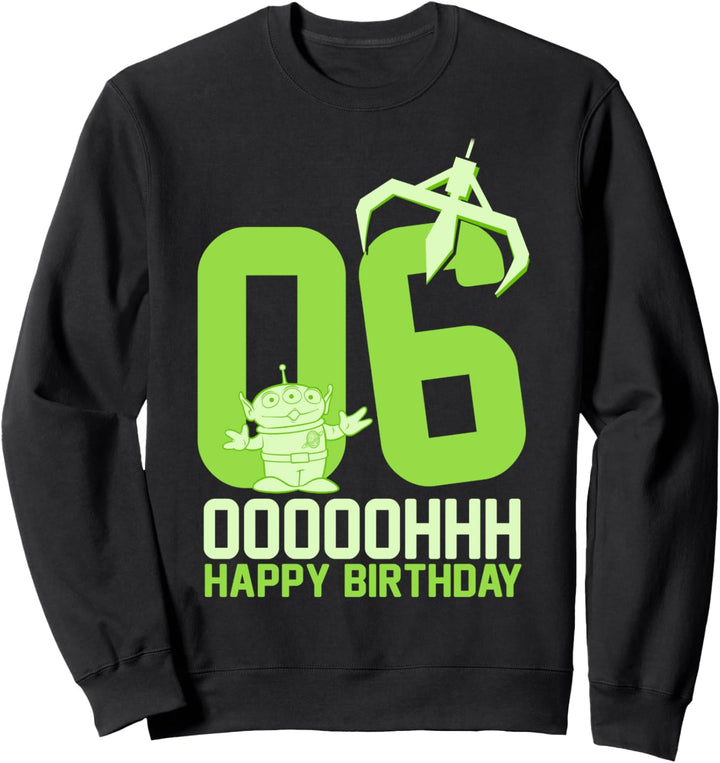 Disney Pixar Toy Story Aliens Ooh Happy 6th Birthday Sweatshirt