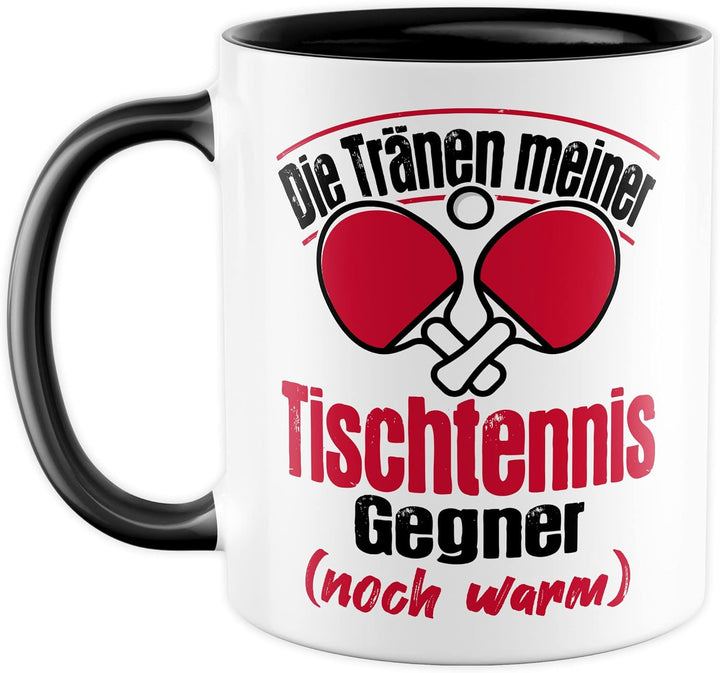 Tischtennis Tasse Tränen noch warm lustiger Spruch Geschenkidee Ping Pong Kaffeetasse Geschenk für T