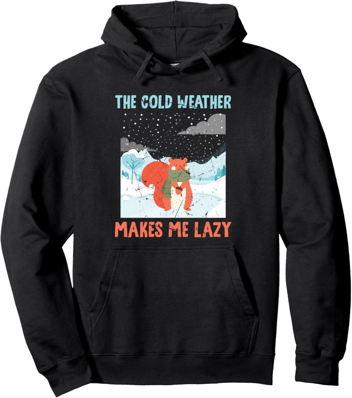 Schnee - Das kalte Wetter macht mich faul - Eichhörnchen - Ski Pullover Hoodie
