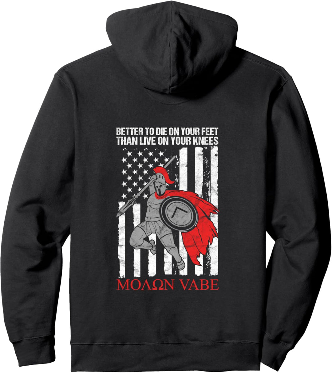 Lieber auf den Füssen sterben als auf den Knien leben Pullover Hoodie