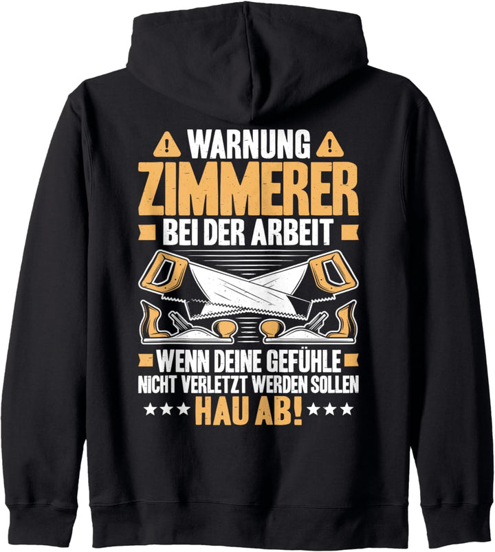 Zimmermann Bei der Arbeit Zimmerer Kapuzenjacke