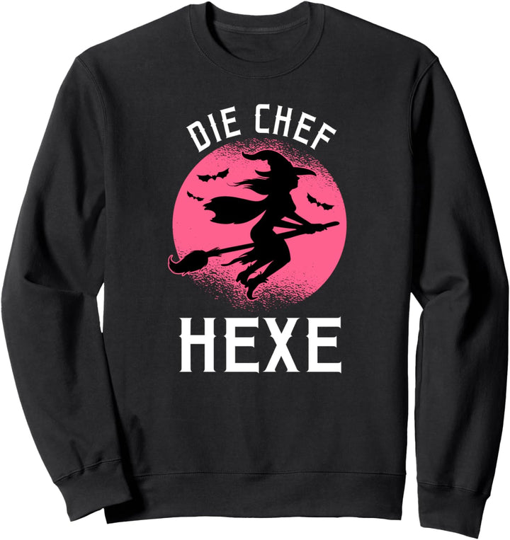 Die Chef Hexe Damen Hexen Sweatshirt