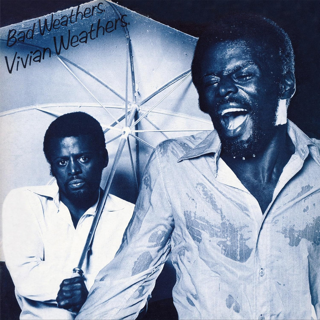 Bad Weathers, Vinyl
