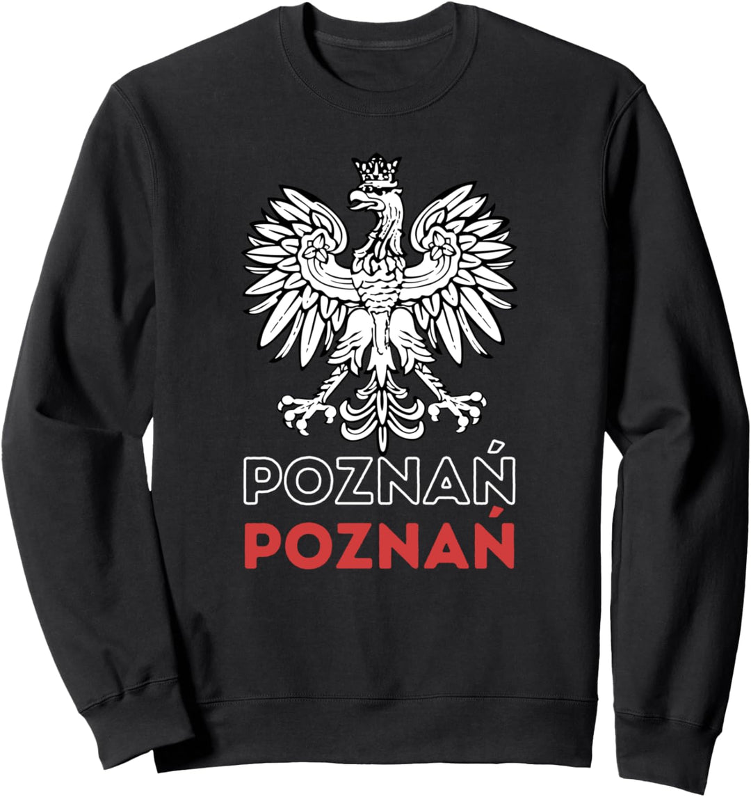 Poznan -Polska - Poznan Poland Sweatshirt