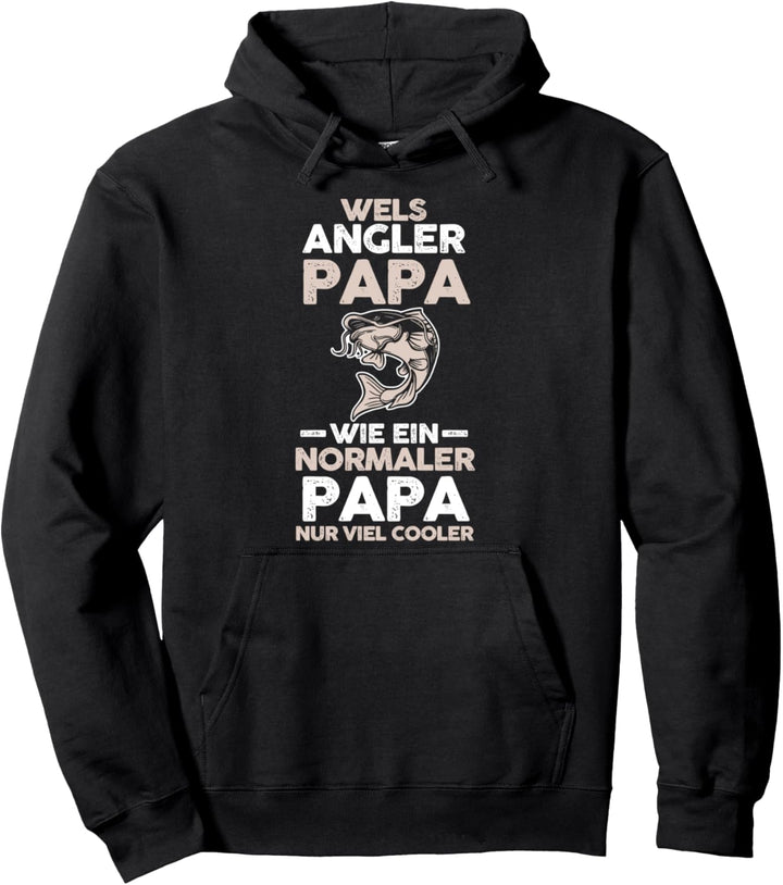 Angeln Papa Vater Vatertag Wels Angler Pullover Hoodie