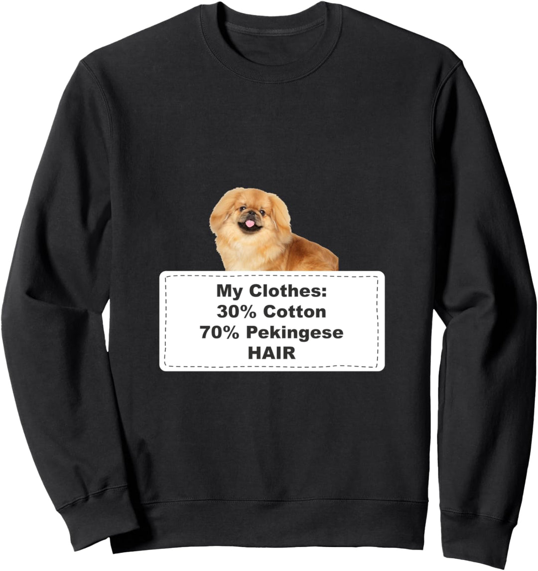 Funny Shedding Dog Pekingese Sweatshirt