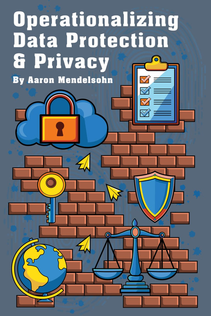 Operationalizing Data Protection & Privacy, Taschenbuch