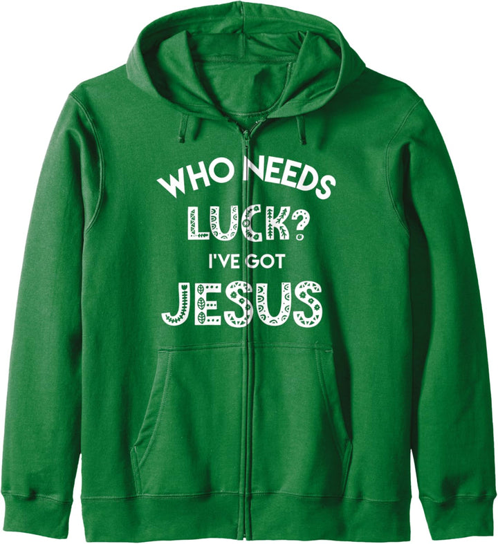 Christian St Patrick's Day Blessed I've Got Jesus Kapuzenjacke