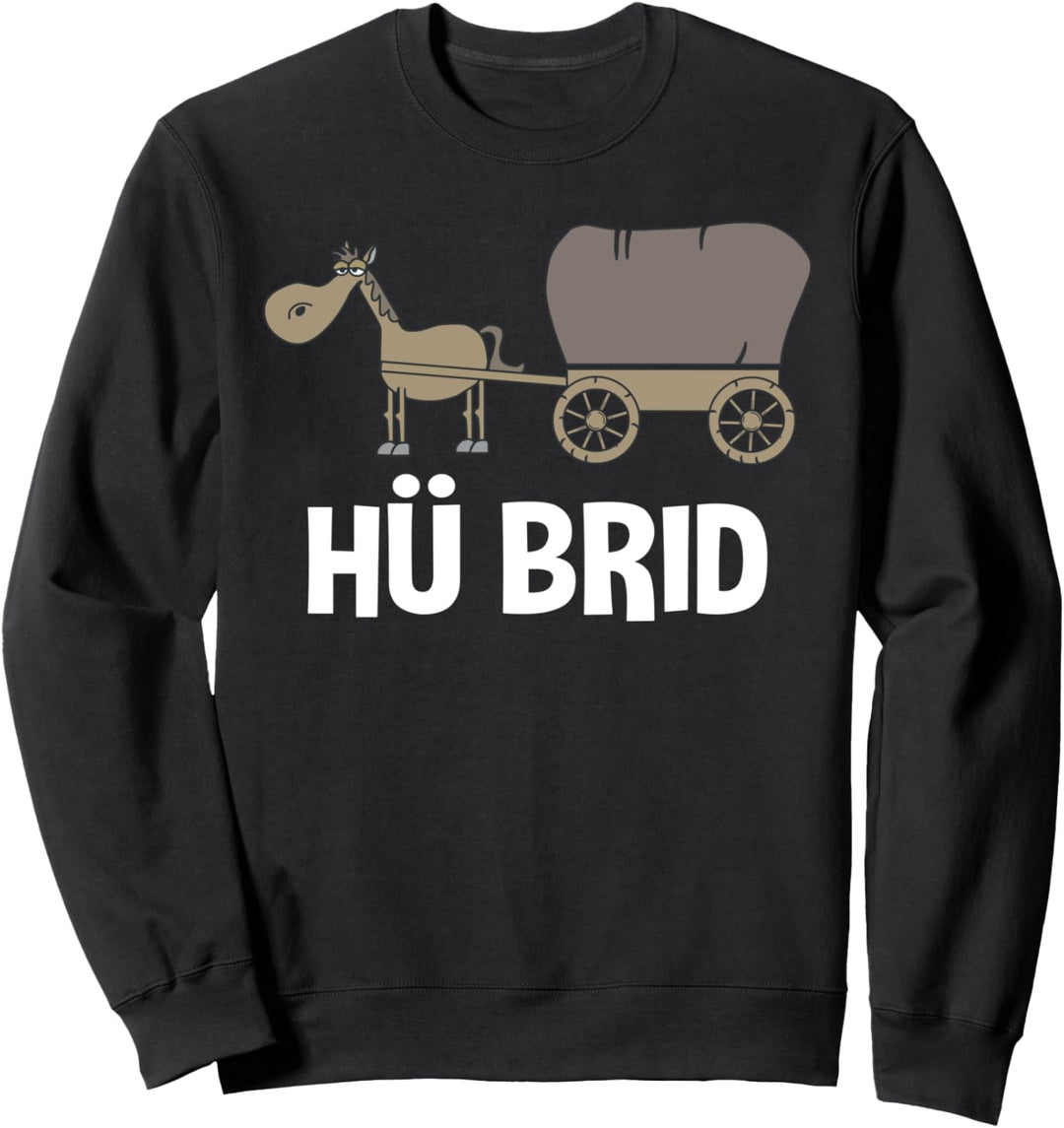 Hü Brid - Lustiges Hybrid Auto / Pferd Sweatshirt