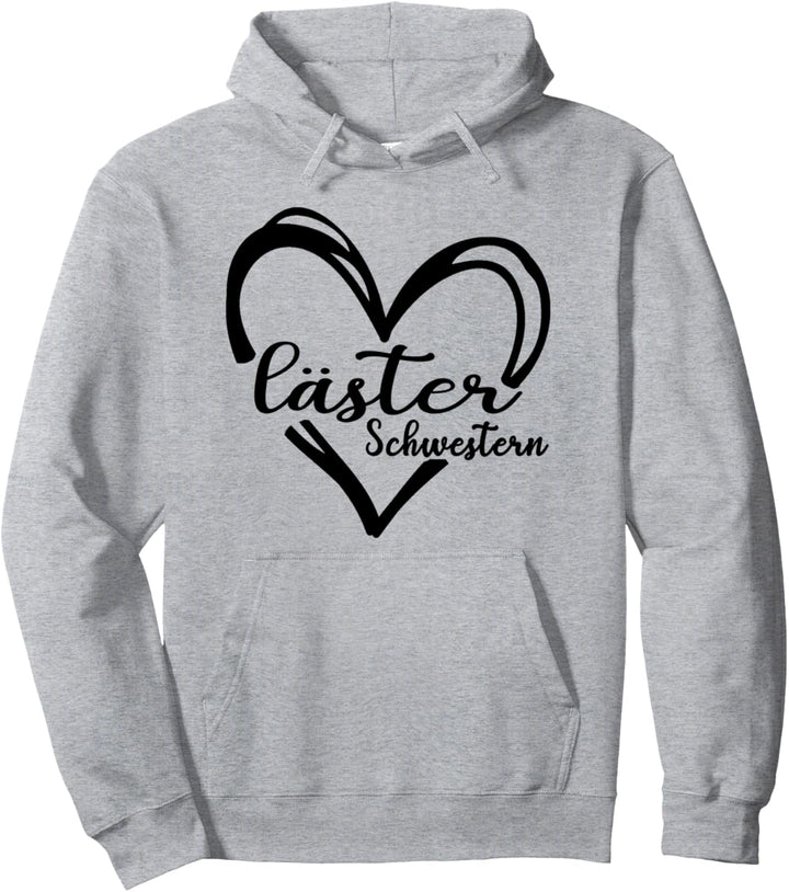Läster Schwester Pulli Für Zwei BFF Pulli Läster Schwester Pullover Hoodie