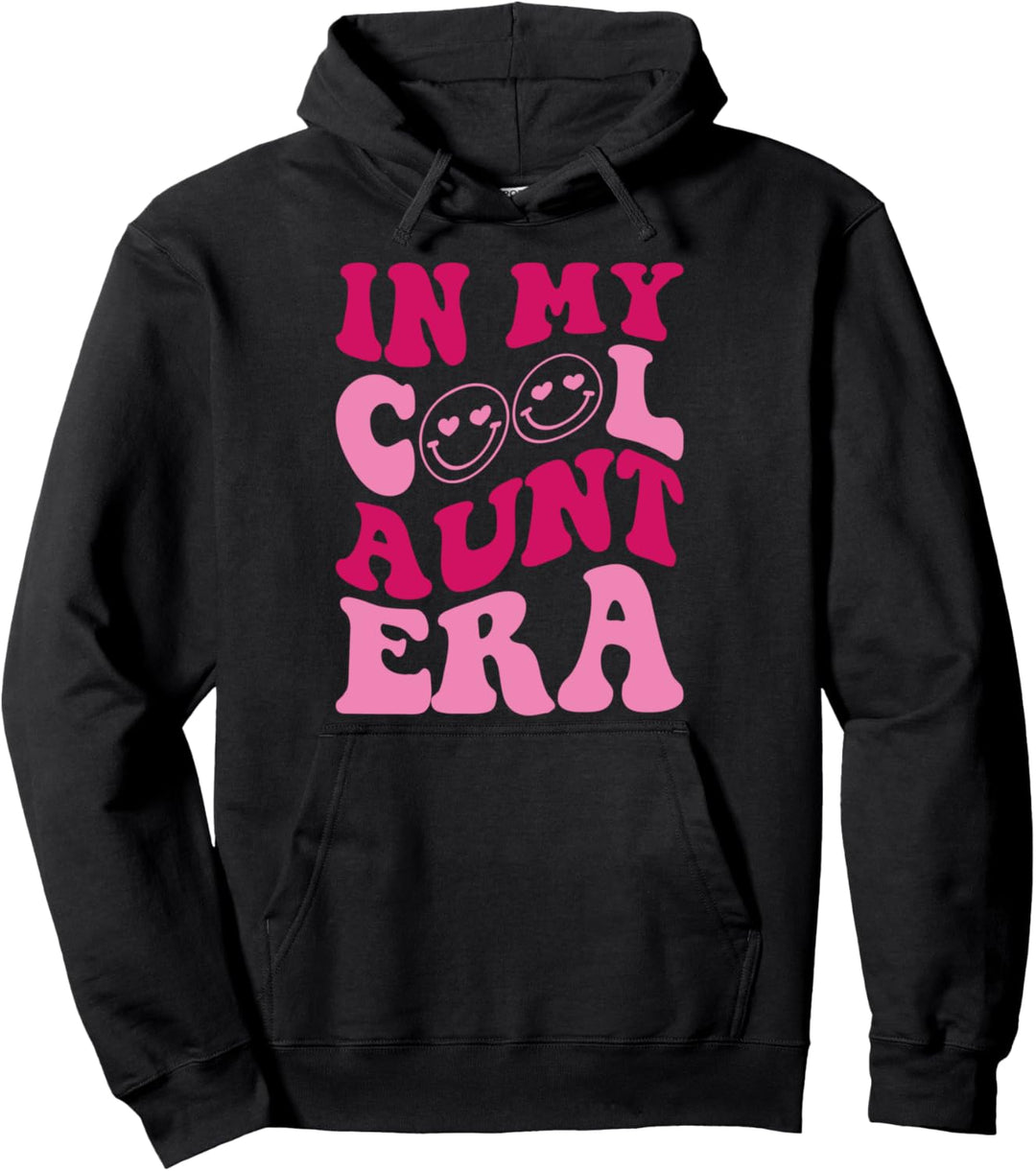In My Cool Aunt Era Funny Aunt Spruch Groovy Apparel Pullover Hoodie