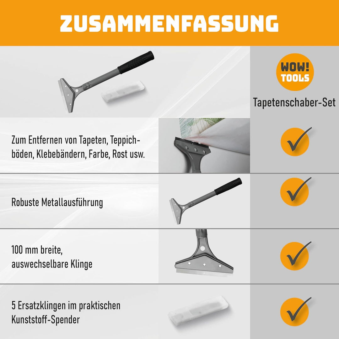 WOW!TOOLS Tapeten-Entferner-Set inkl. robustem Tapetenschaber/Bodenschaber und 5 Ersatzklingen aus g