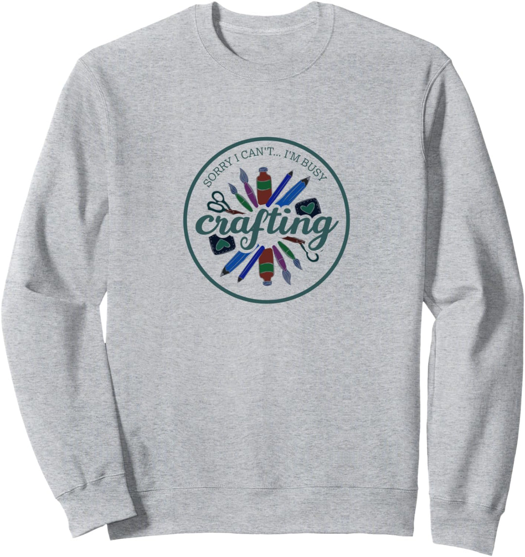 Vielbeschäftigter Hobby-Crafter Designer Sweatshirt