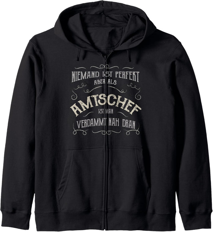 Lustiger Spruch - Beruf Amtschef Kapuzenjacke