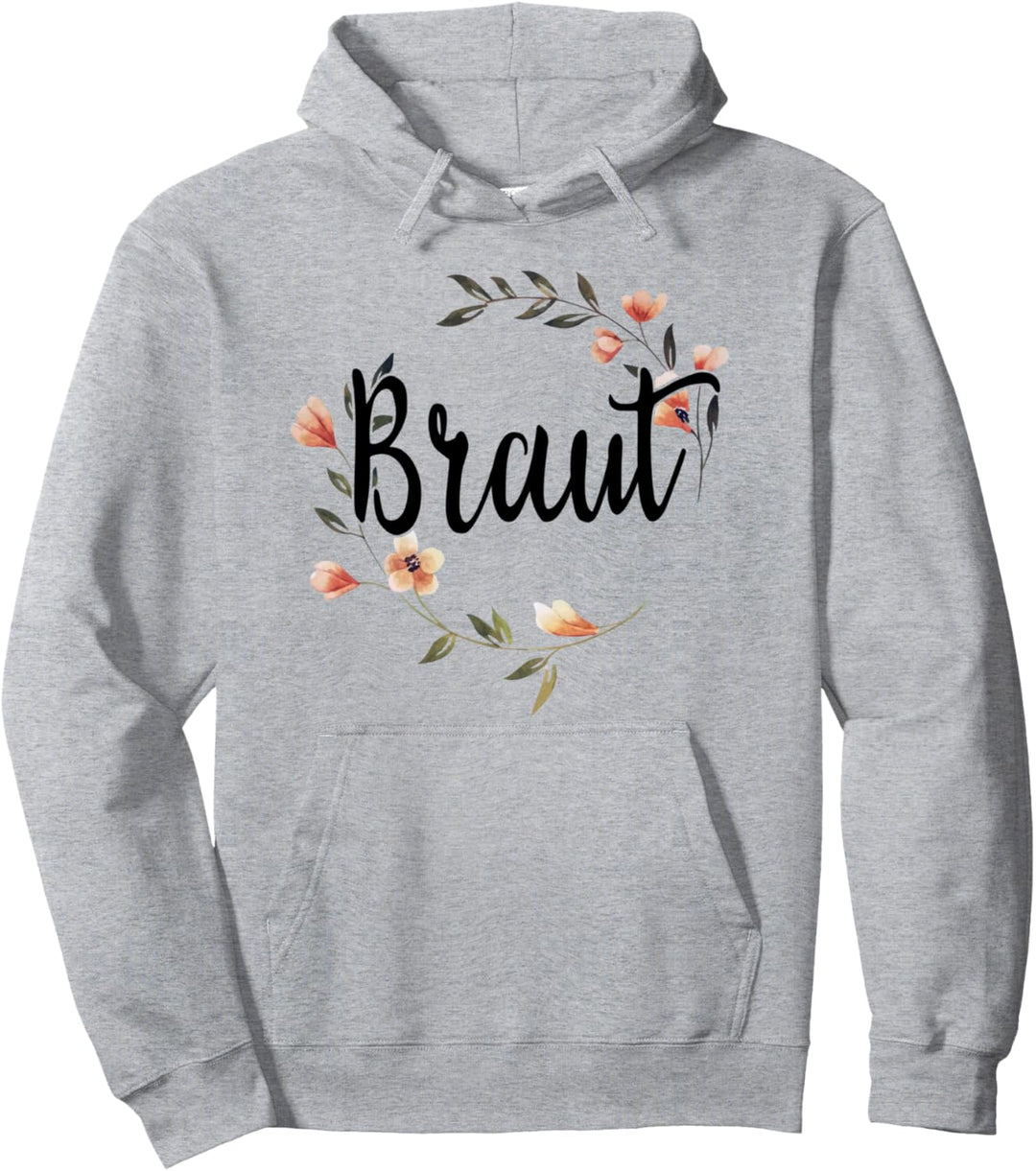 Braut Bride to be Blumenkranz Blumen JGA Verlobung JGA Pullover Hoodie