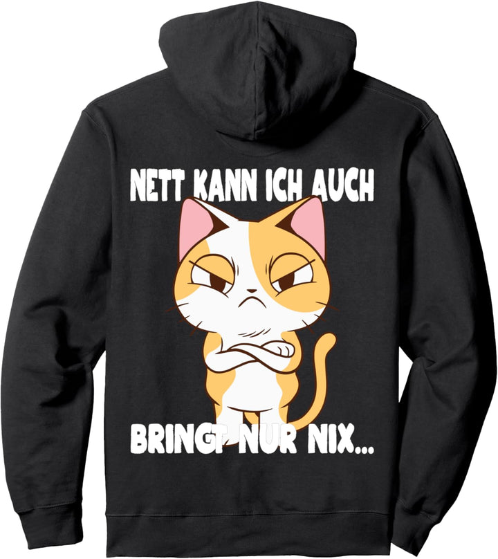 Nett kann ich auch Spruch Katzen Pullover Hoodie