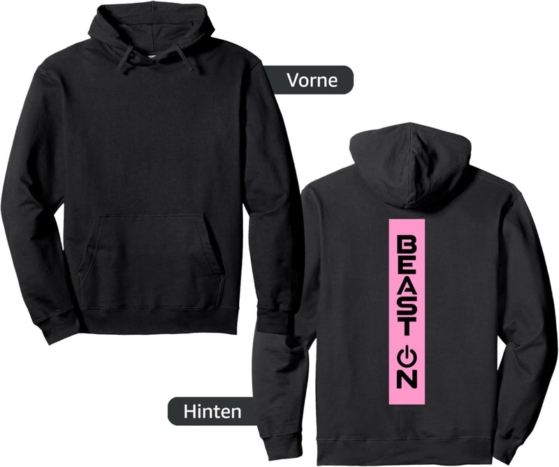 Beast ON Rücken Motiv rosa Farbe Fitness Gym Motivation Pullover Hoodie