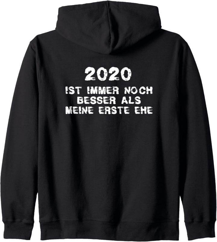 2020 Noch besser als die erste Ehe - Lustiger Rückblick 2020 Kapuzenjacke