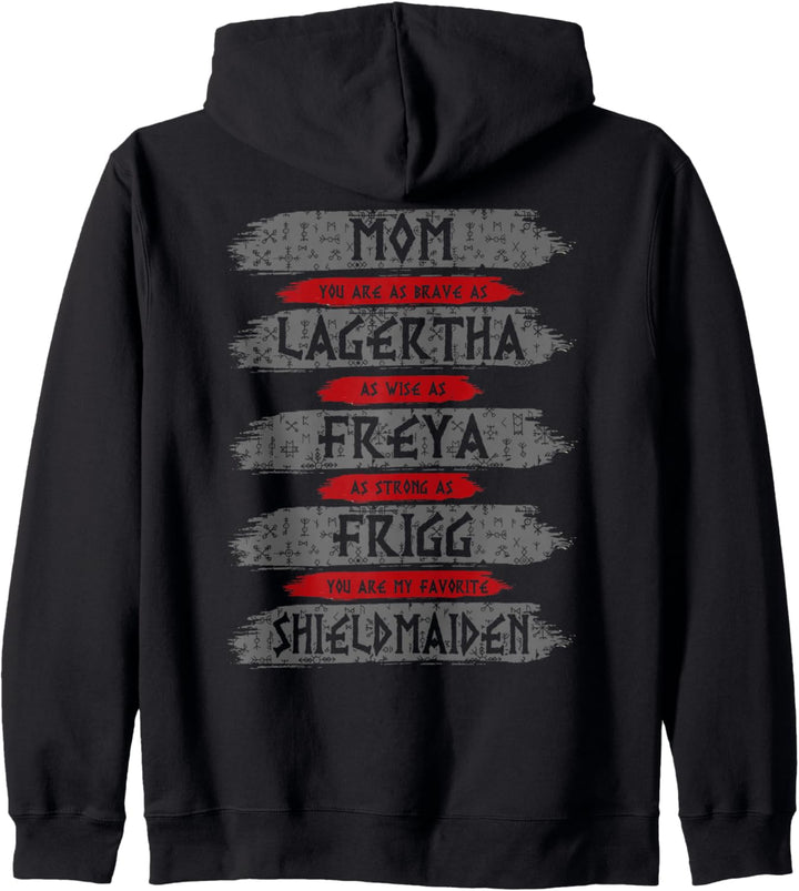 Mama du bist wie Lagertha, Freya und Frigg - Schildmaid Kapuzenjacke