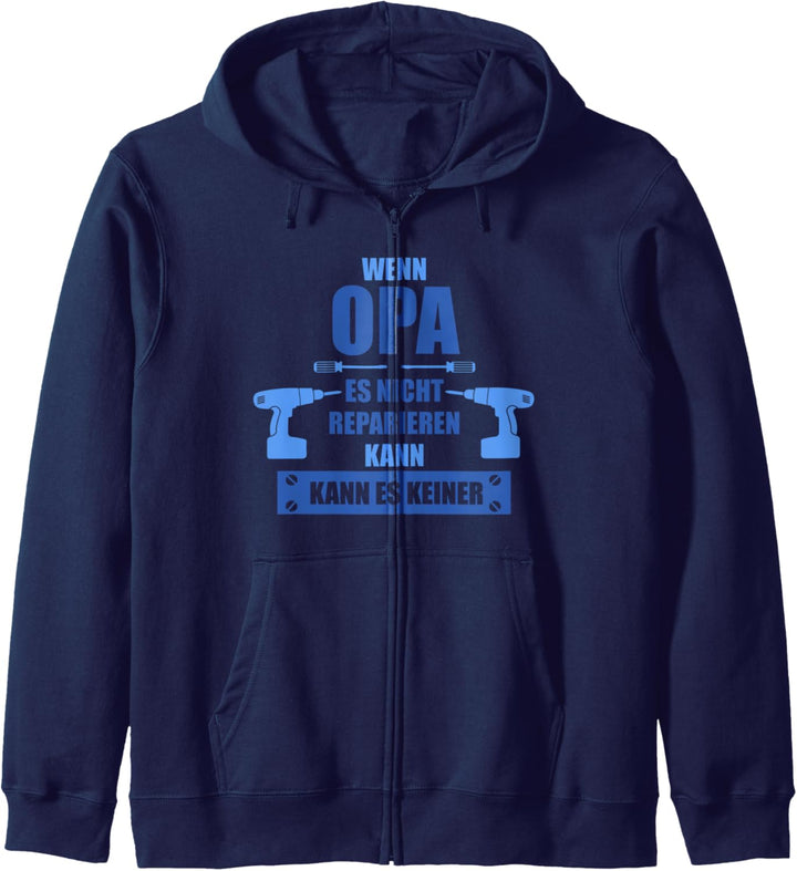 Wenn Opa Es Nicht Reparieren Kann Kann Es Keiner Kapuzenjacke