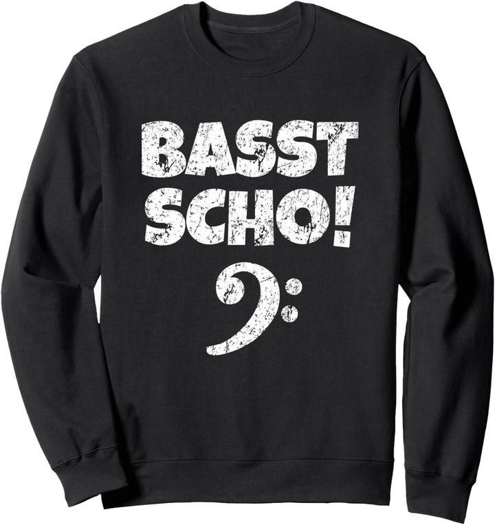 Basst Scho (Vintage Weiss) Bassist Bassisten Sweatshirt
