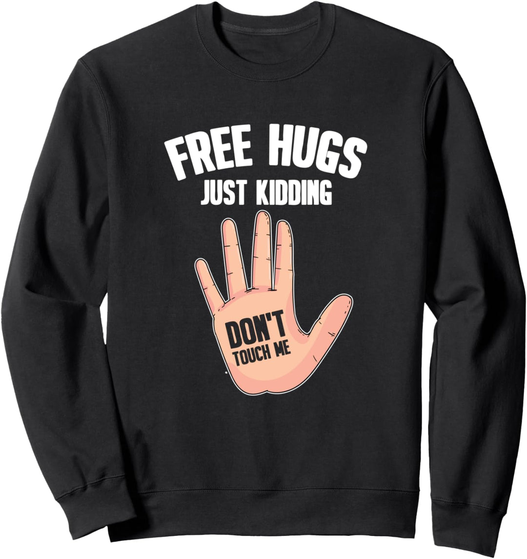 Introvertiert Misanthrop - Einzelgänger Anti Sozial Sweatshirt