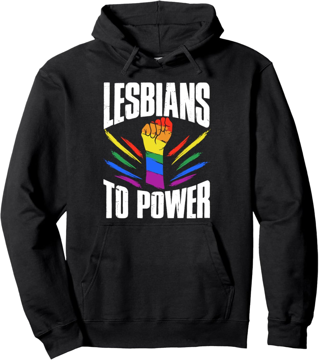 Lesben an die Macht Homosexuell Pride Lesbische Macht Regenbogen Pullover Hoodie