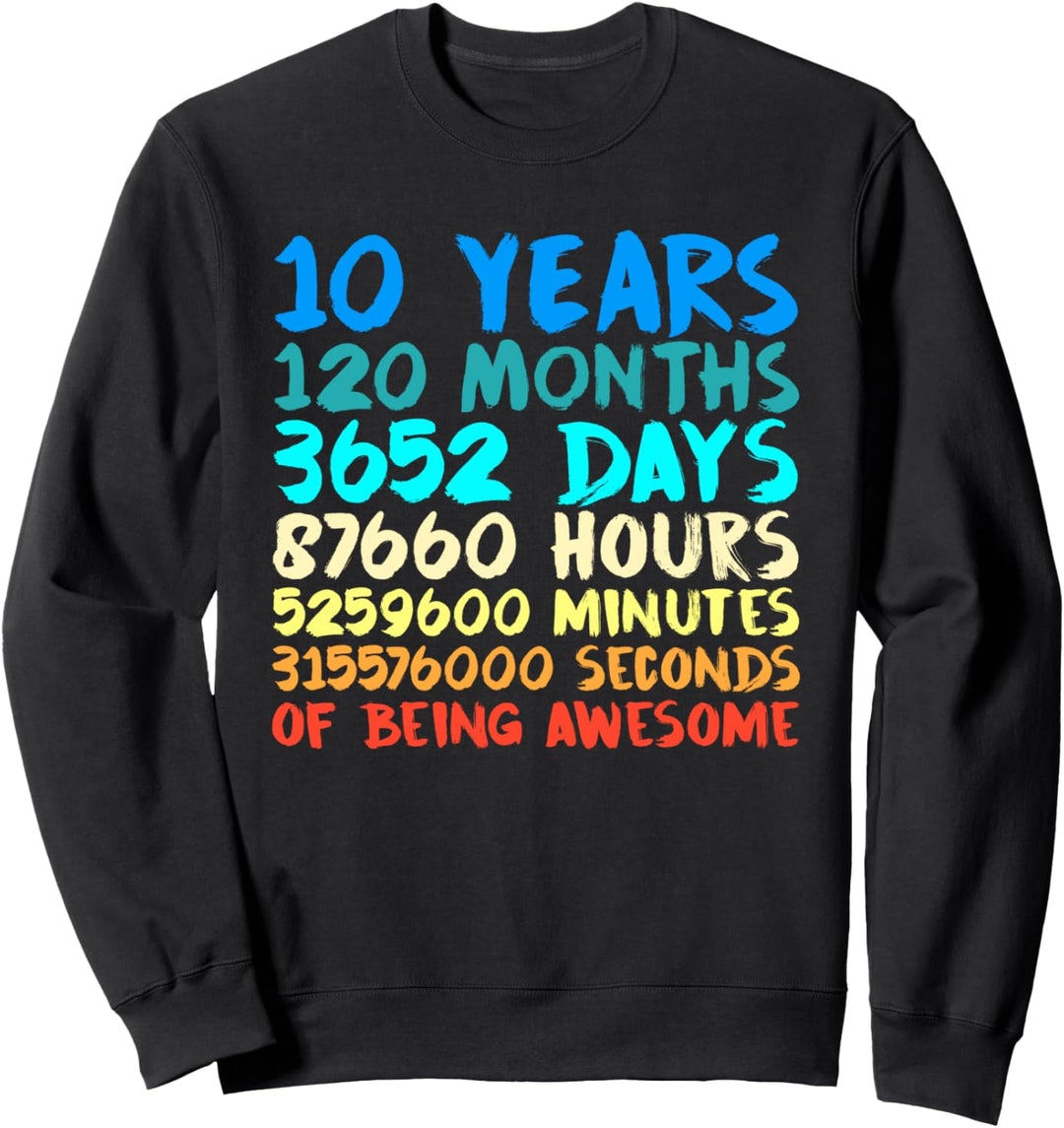 Lustiges 10. Geburtstag zehn B-Day T-Shirt Geschenkmonat Sweatshirt