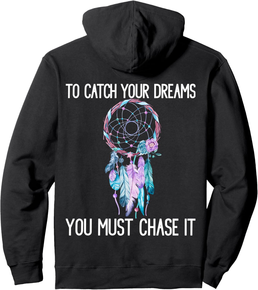 Motivation Inspiration Spruch Dreamcatcher Geschenk Pullover Hoodie