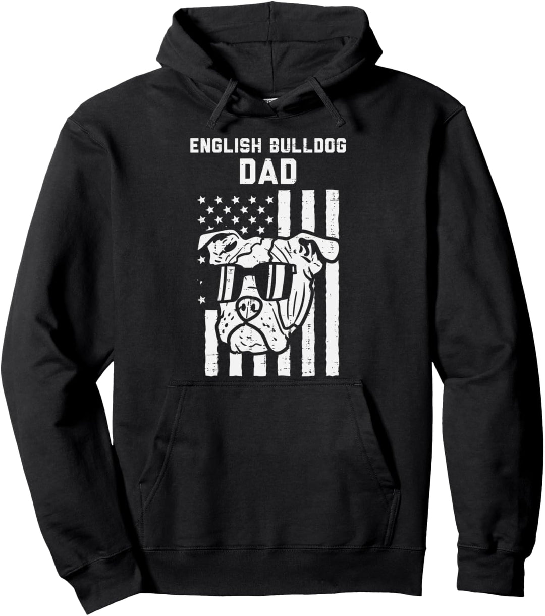 English Bulldog Dad US Flag Cool Patriot Dog Owner Men Gift Pullover Hoodie