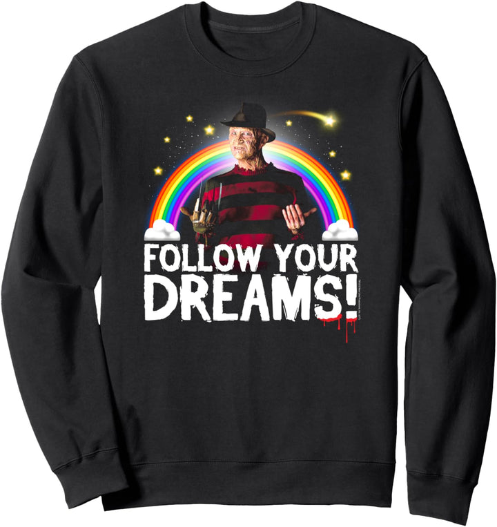 Nightmare on Elm Street Freddy Follow Your Dream Sweatshirt