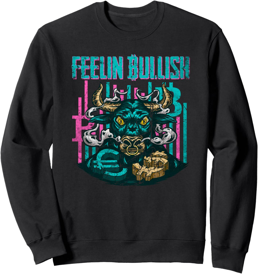 Kryptowährung Feelin Bullish Crypto Trading Motiv für Trader Sweatshirt