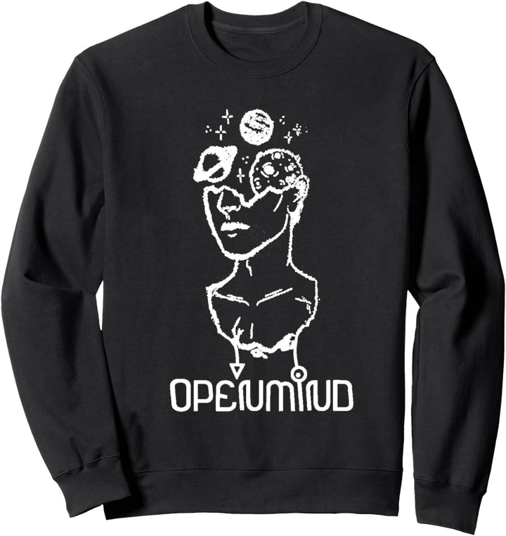 Open Your Mind Minded Openmind feier Kopf Freigeist Planeten Sweatshirt