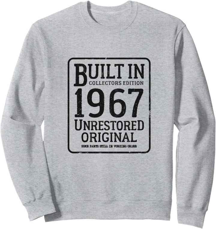 Unrestauriertes Original 55. Geburtstag Vintage Baujahr 1967 Sweatshirt