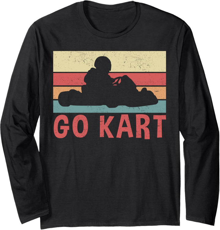 Go Kart - Kart Fahrer - Kartbahn Langarmshirt