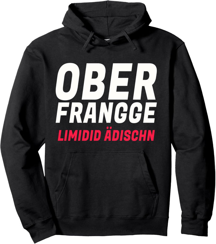 Oberfranken Limidid Ädischn I Herren Damen Kinder Franken Pullover Hoodie