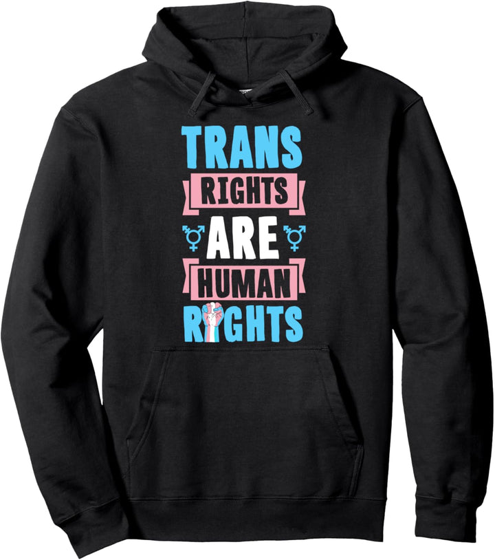 Transrechte sind Protest gegen Menschenrechte LGBTQ Ally Transgender Pullover Hoodie