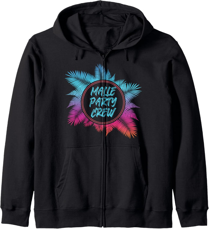 Malle Party Crew Mallorca Urlaub Gruppen Team Spruch Kapuzenjacke