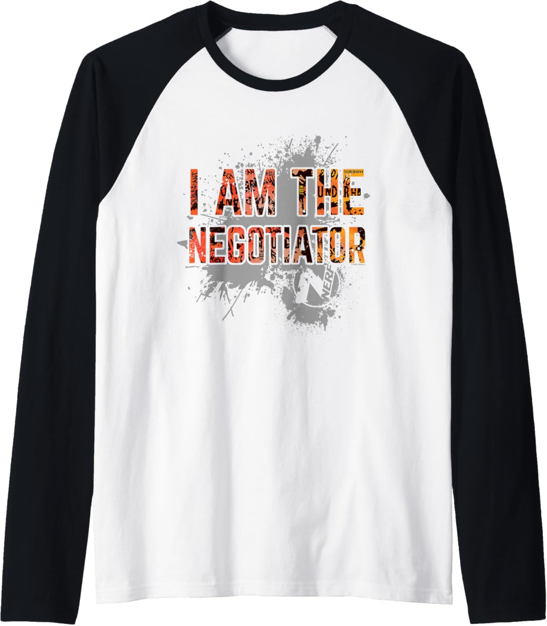 Nerf I Am The Negotiator Raglan