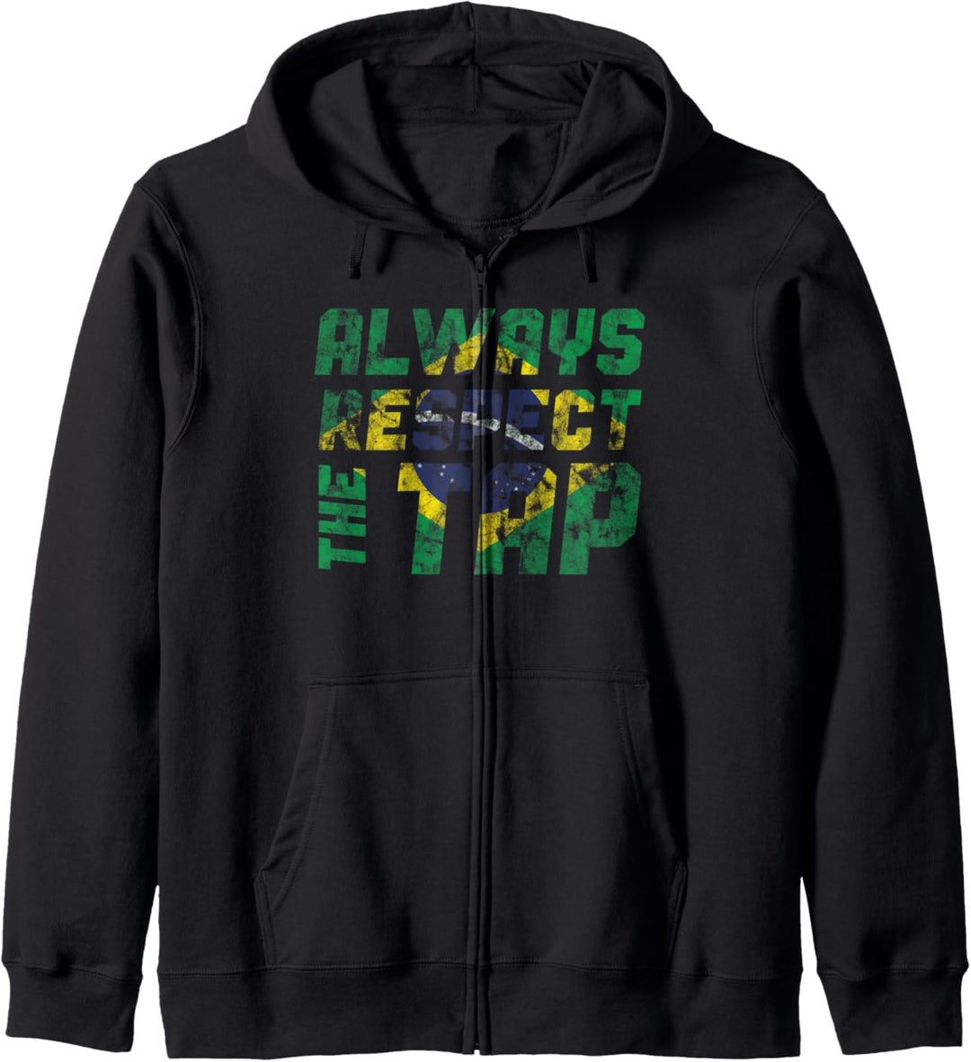 Jiu Jitsu Respect the Tap BJJ Fan Brazilian Flag Jiujitsu Kapuzenjacke