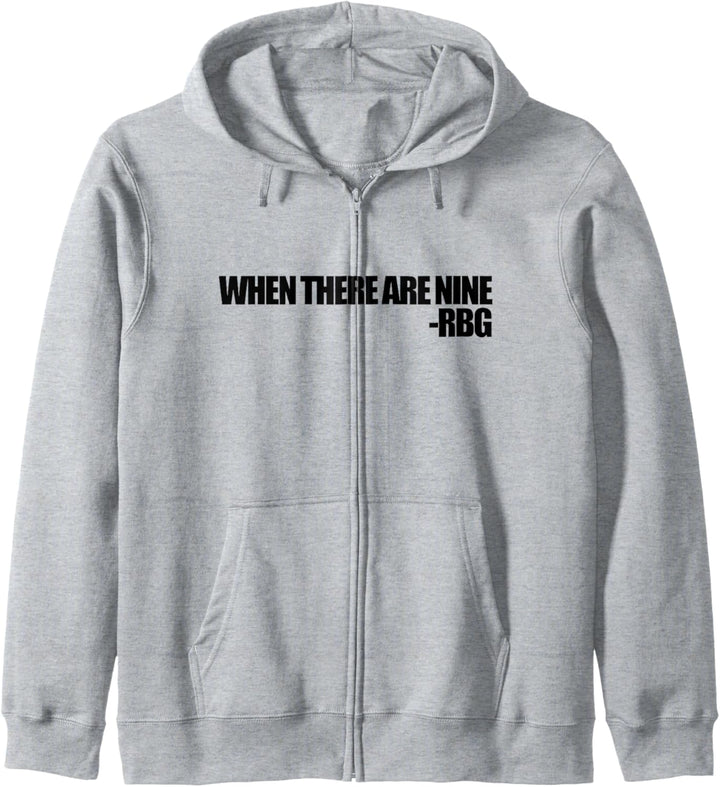 When there are nine - rbg ruth Wenn es neun Kapuzenjacke