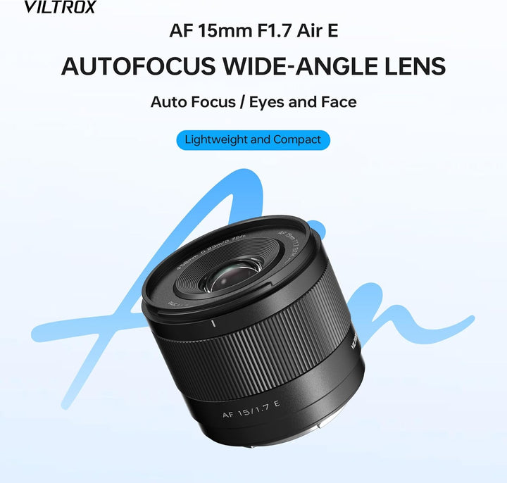 VILTROX AF 15mm F1.7 Air E Objektiv für Sony E-Mount, f/1.7 APS-C Autofokus Festbrennweite, kompatib