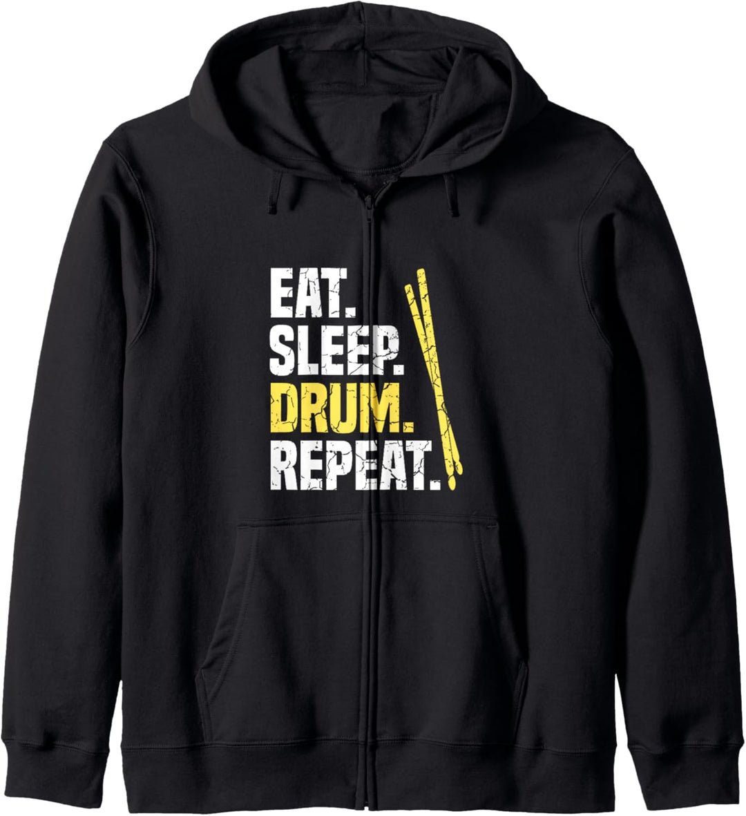 Eat Sleep Drum Repeat Schlagzeug Drummer Schlagzeuger Kapuzenjacke